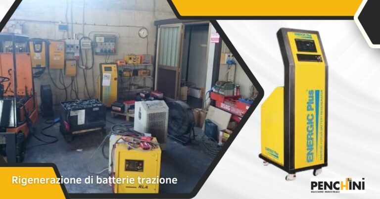 Rigenerazione batterie di trazione a Perugia da Penchini Macchine Industriali