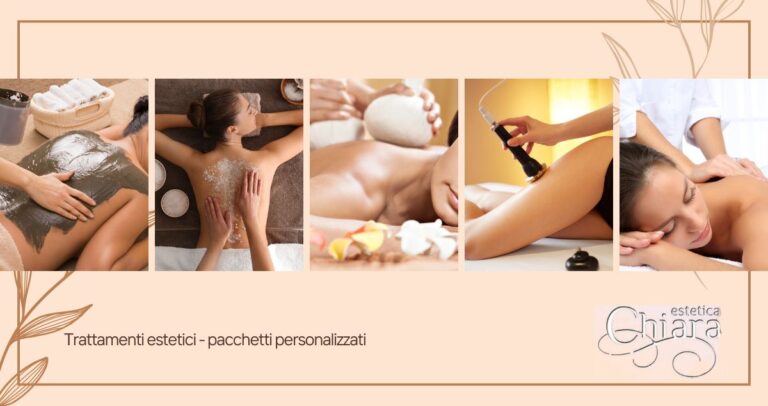 Pacchetti estetici corpo personalizzati a Marsciano: percorsi su misura per la tua forma con Estetica Chiara